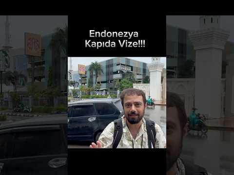 Endonezya'da kapıda vize deneyimi!