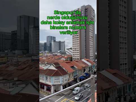 Singapur’un büyük binalarındaki numaralarla konum bulma sistemi!