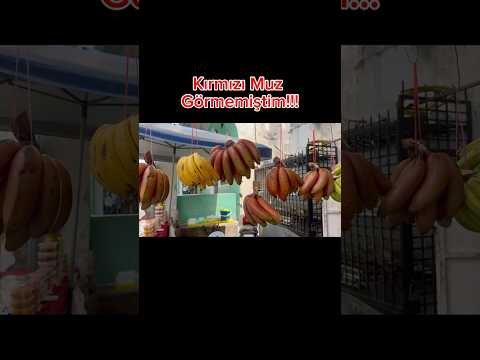 Malezya'da Kırmızı Muz! 🍌🔴