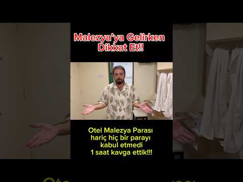 Malezya'da Otele Giriş İçin 1 Saatlik Mücadele! 🇲🇾💸