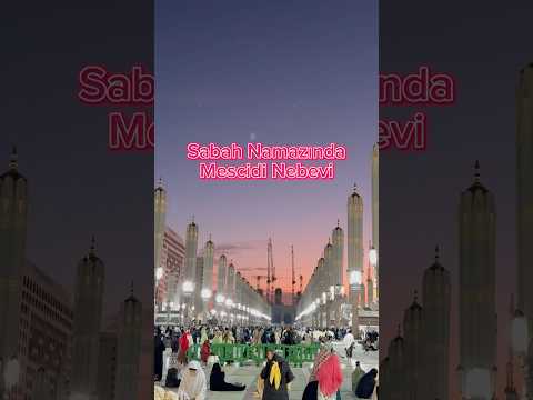 Sabah Namazı ve Mescid-i Nebevi'nin Büyüleyici Huzuru