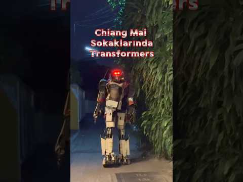 Transformers Taylanda mı kaçtı? #tayland #transformers
