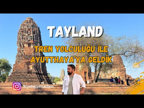 Bangkok’tan Ayutthaya’ya Tren Yolculuğu: Tapınaklar ve Görsel Şölen #104