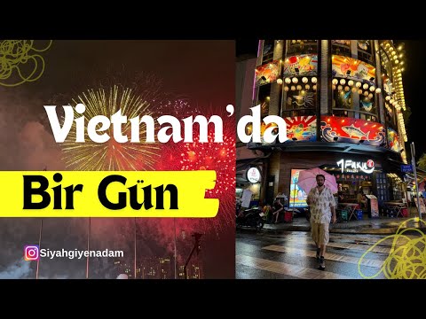 Vietnam Kültürünü Keşfetmek ve Kurtuluş Bayramı Kutlamaları #095