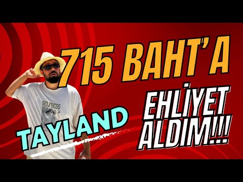 715 BAHT'A EHLİYET ALDIM!!! #036