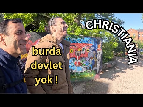 Danimarka'nın Anarşist Bölgesi : CHRISTIANIA 🇩🇰