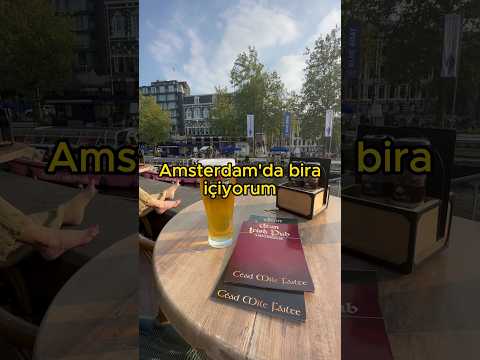 Amsterdam’da bira içtiğim yere bakın 🍻