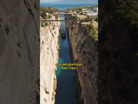 Corinth Kanalını hiç gördünüz mü?