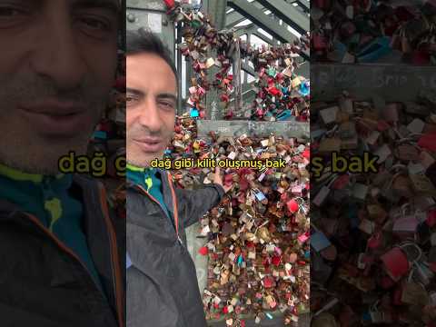 Dünyanın en kilitli köprüsü Köln’de 🔐