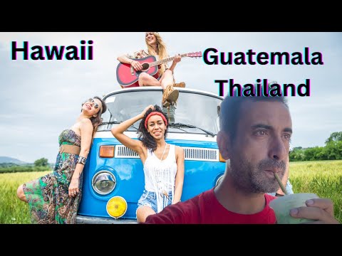 Tayland , Hawaii ve Guatemala Hippi Köylerinde Yaşam 🇹🇭