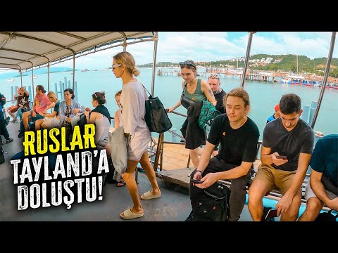 Savaştan Sonra Ruslar TAYLAND'a Göçüyor 🇹🇭