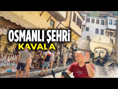 Bu Şehri Sevdim : KAVALA 🇬🇷