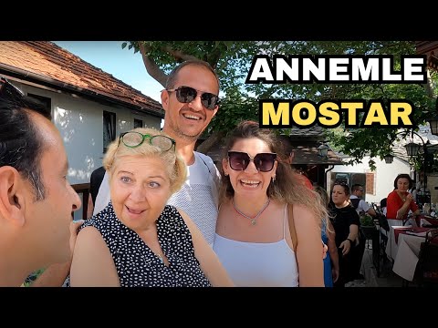 Annemle Mostar'ı Geziyoruz / Bosna Hersek 🇧🇦