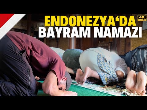 ENDONEZYA'da BAYRAM NAMAZINA KATILDIM! Muhteşem Misafirperverlik! •162
