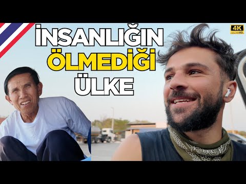 TAYLAND! BU ÜLKEDE İNSANLIK BİTMEMİŞ.. •72