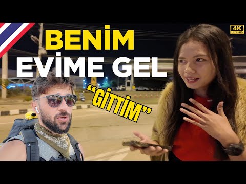 TAYLAND'lı KIZ "BU GECE BENİM EVİMDE UYU" DEDİ! •71