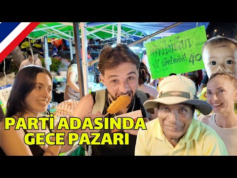 TAYLAND'da PARTİ ADASINDA GECE PAZARI •53