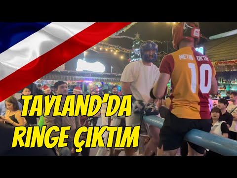 TAYLAND’da RİNGE ÇIKTIM.. •42