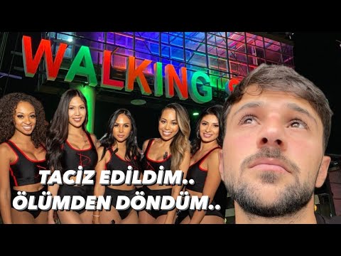 TAYLAND, PATTAYA’DA GECE HAYATI.. WALKİNG STREET •39