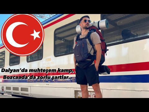 Dalyan’da muhteşem kamp, Bozcaada’da zorlu şartlar.. •6