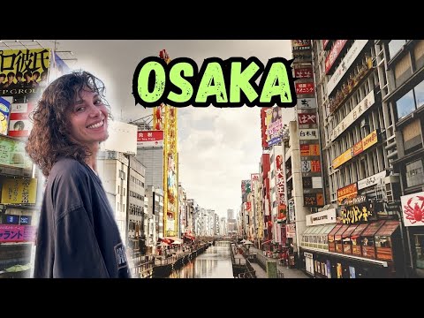 JAPONYA OSAKA'YI GEZİYORUM