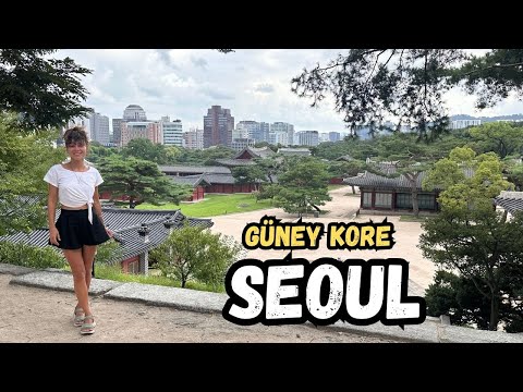 OTELDE TANIŞTIĞIM MEKSİKALIYLA SEOUL GEZİSİ