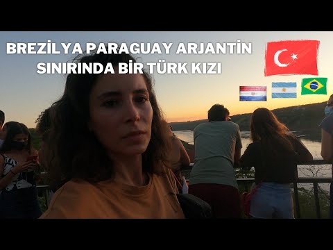 Arjantin, Brezilya & Paraguay | Dünya'nın En İlginç Sınırı | Brezilya'da Gece Otobüsü